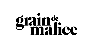 Grain de Malice